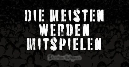 Die meisten werden mitspielen