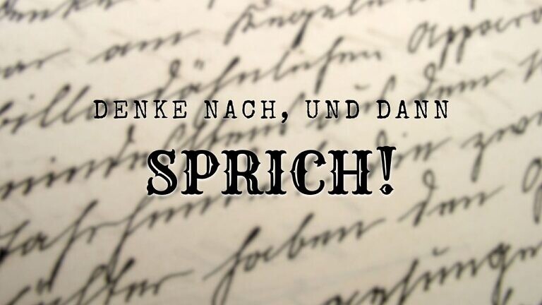 Denke nach und Sprich 2