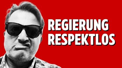 Regierung Respektlos
